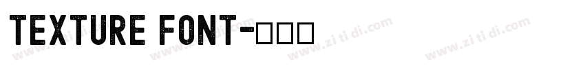Texture Font字体转换 Texture Font字体转换
